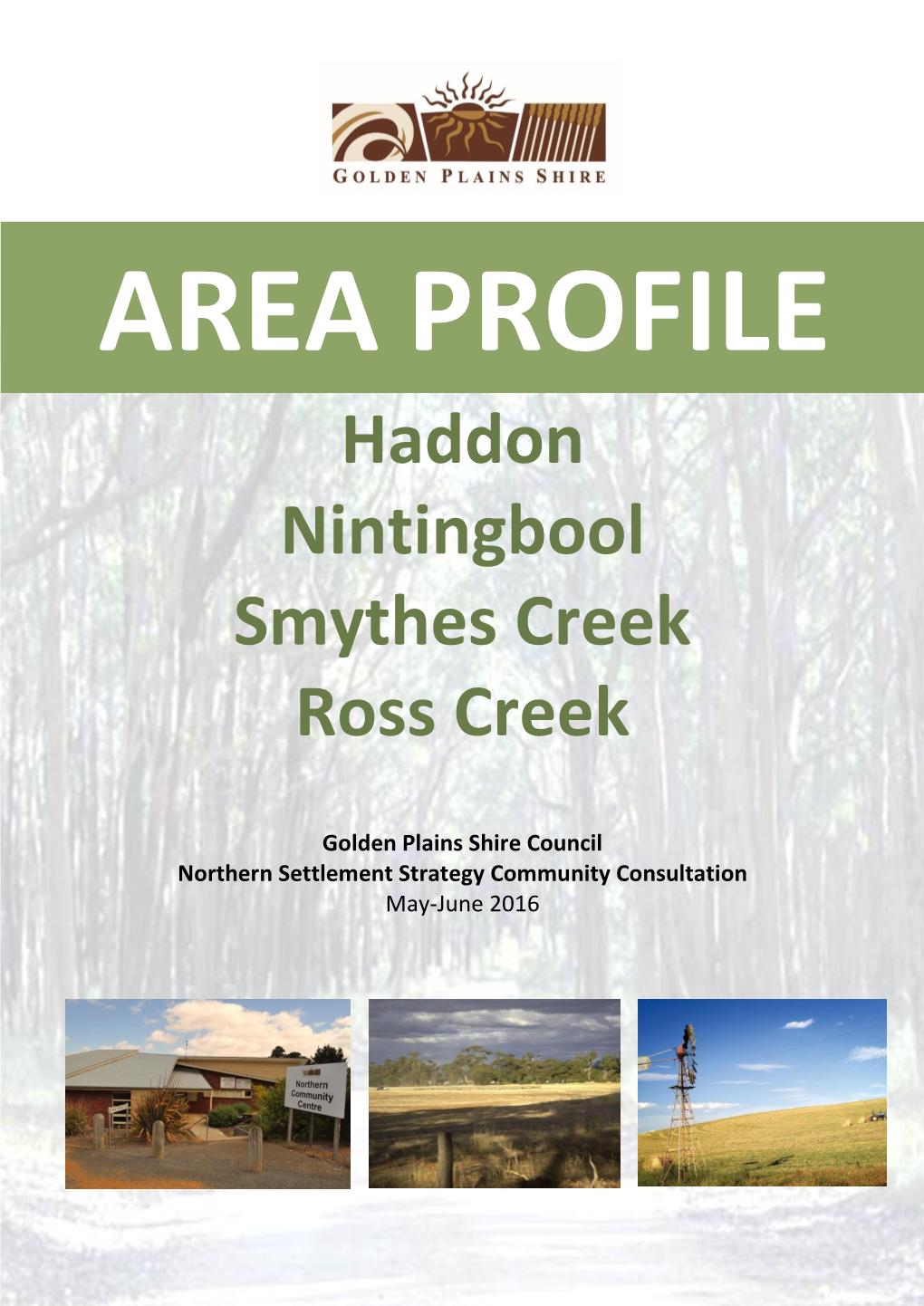Haddon Nintingbool Smythes Creek Ross Creek