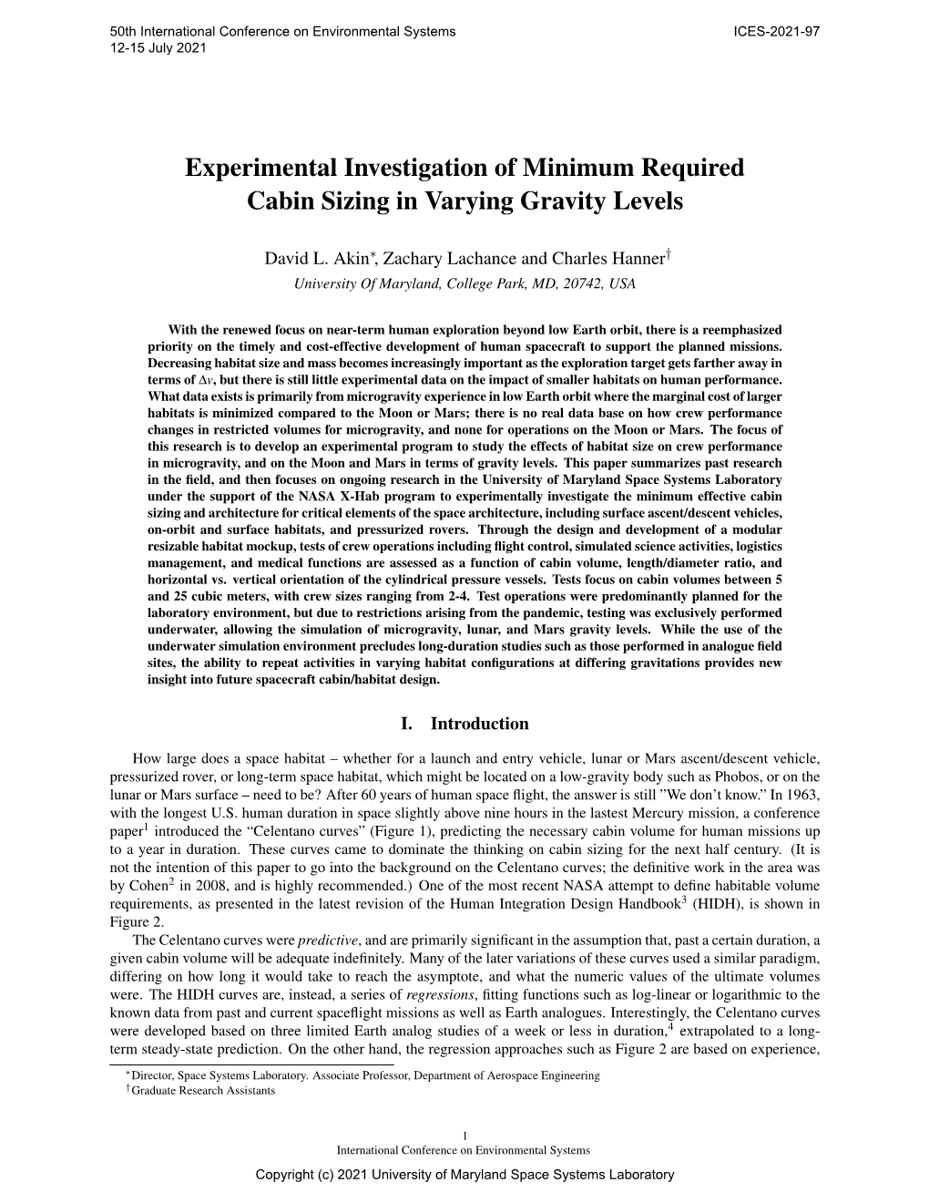 Experimental Investigation of Minimum Required Cabin Sizing in Varying Gravity Levels