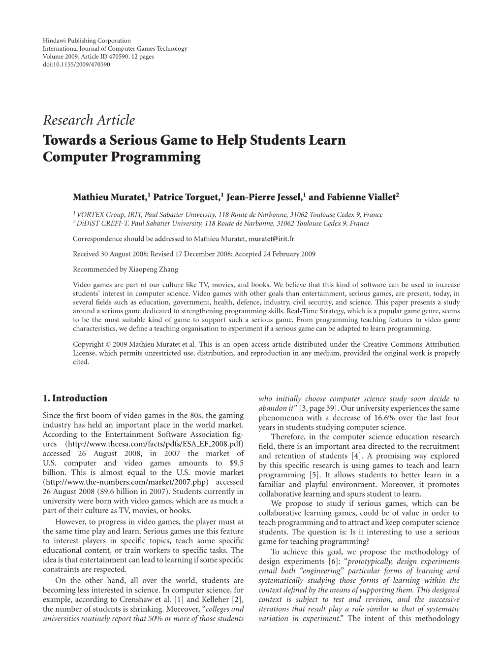 Towards a Serious Game Tohelp Students Learn Computer Programming