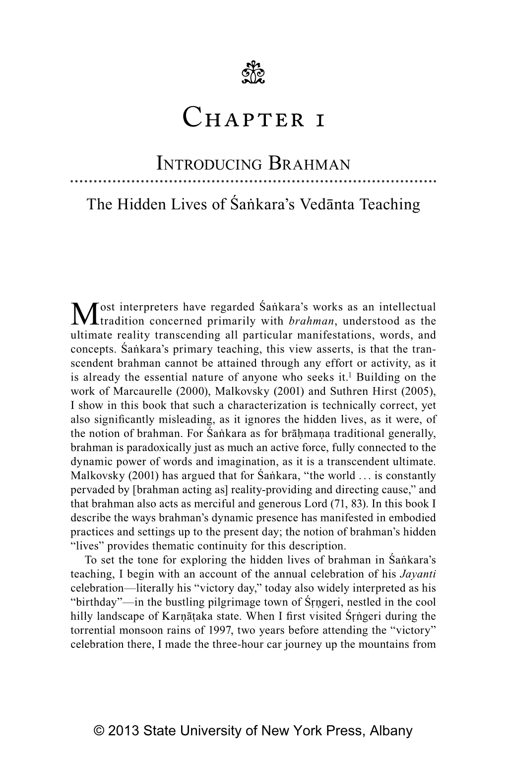 The Hidden Lives of Brahman: Śaṅkara's Vedānta Through His Upaniṣad Commentaries, in Light of Contemporary Practice
