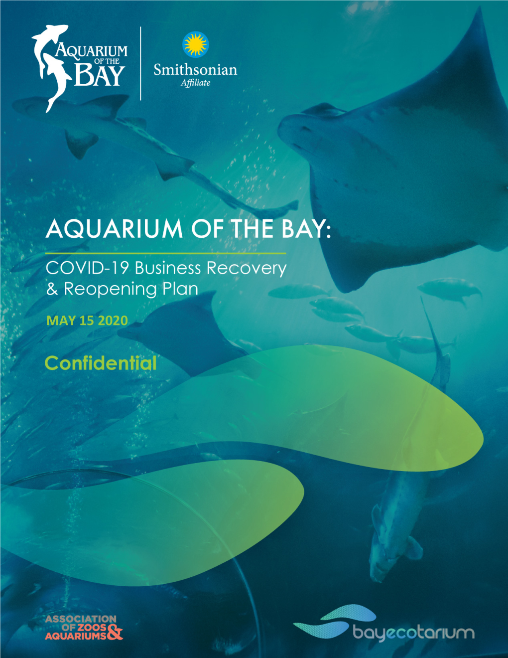 Aquarium of the Bay Reopening Plan