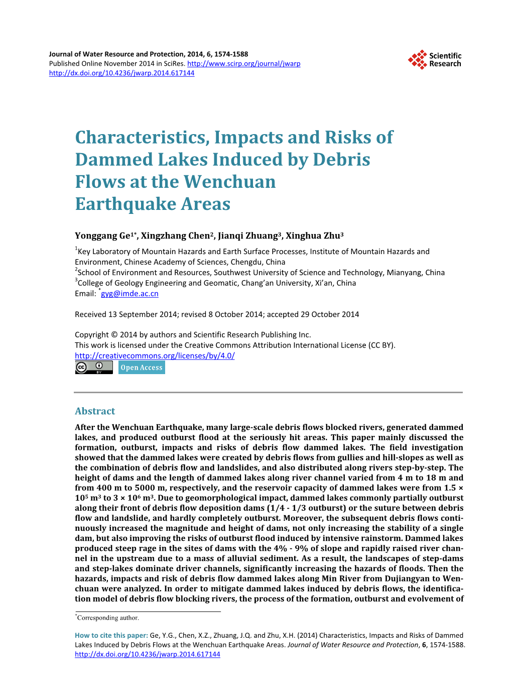 Characteristics, Impacts and Risks of Dammed Lakes Induced by Debris Flows at the Wenchuan Earthquake Areas