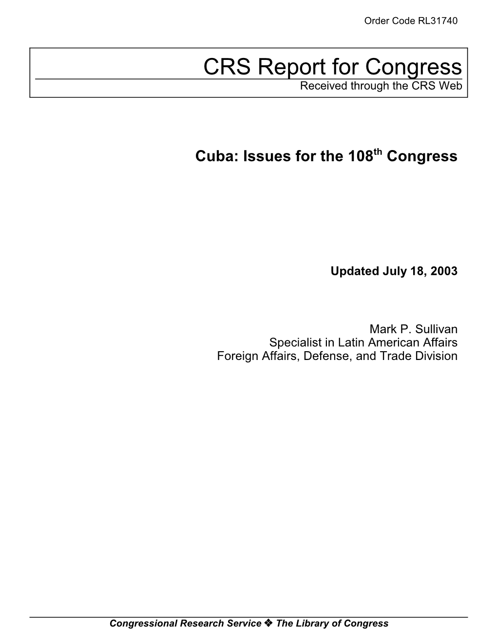 Cuba: Issues for the 108Th Congress