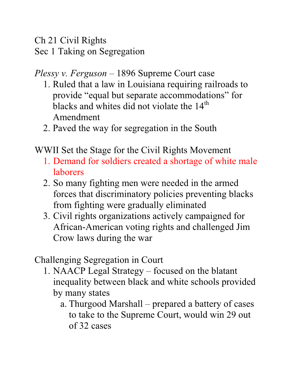 Ch 21 Civil Rights Sec 1 Taking on Segregation Plessy V. Ferguson