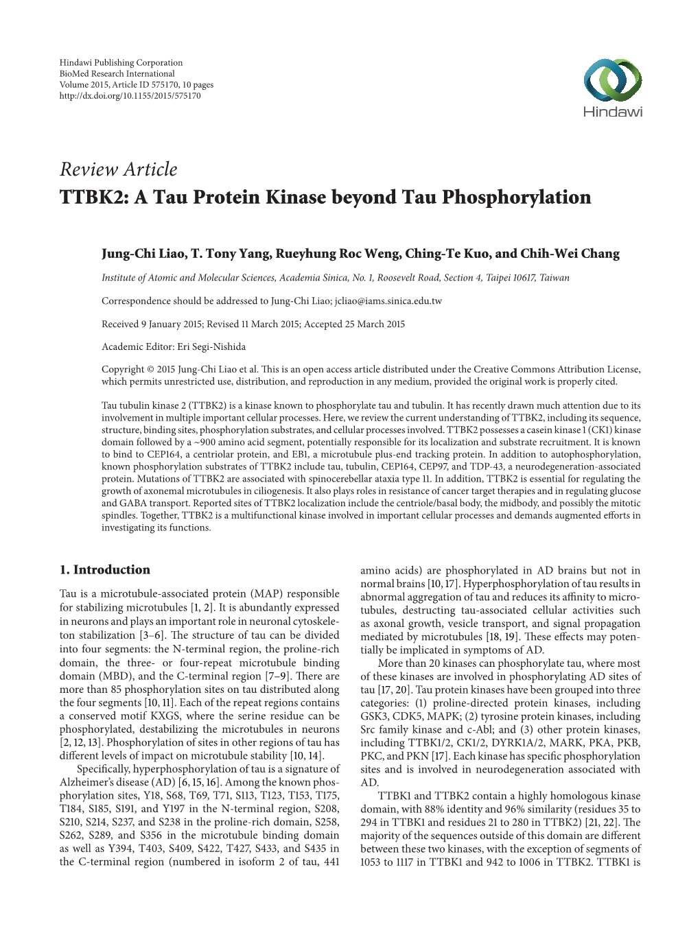 TTBK2: a Tau Protein Kinase Beyond Tau Phosphorylation