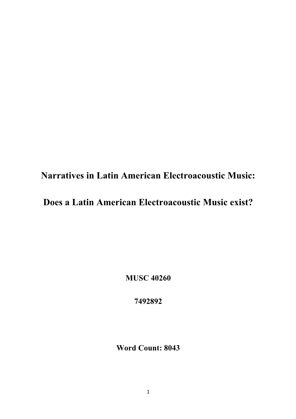 Narratives in Latin American Electroacoustic Music: Does a Latin