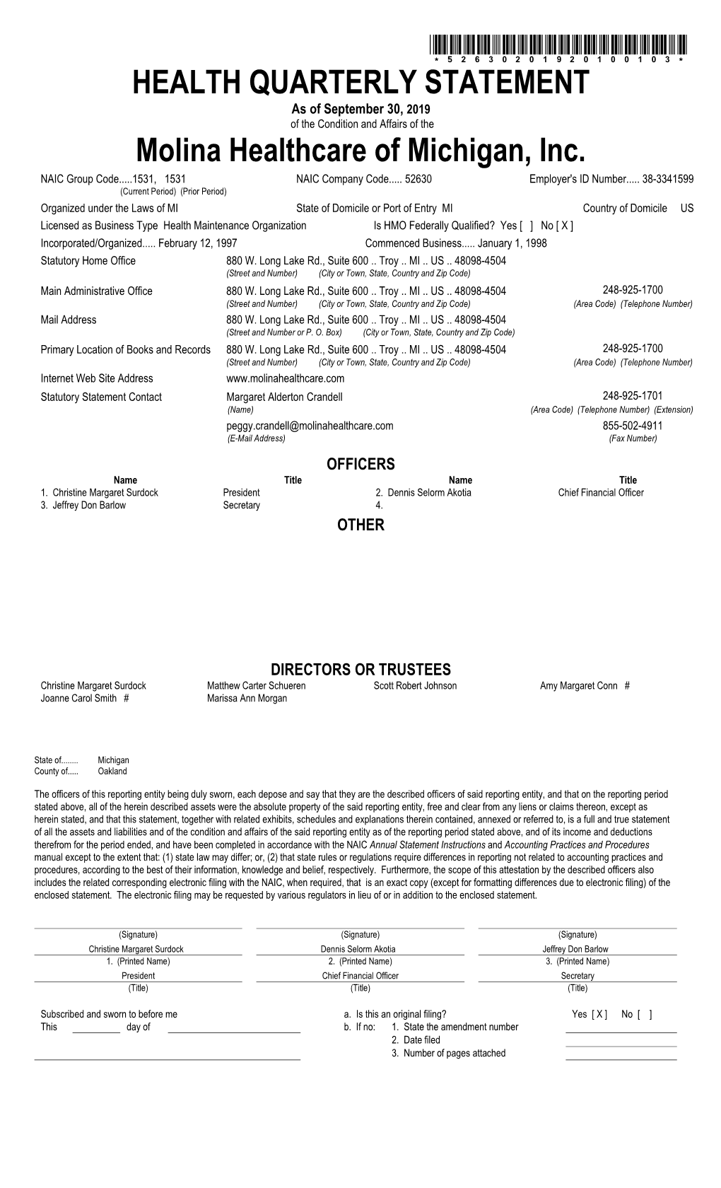 HEALTH QUARTERLY STATEMENT Molina Healthcare of Michigan, Inc