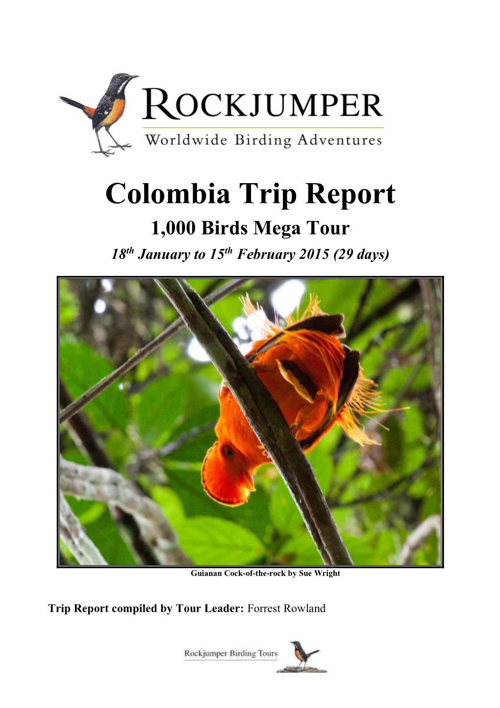 Colombia Trip Report