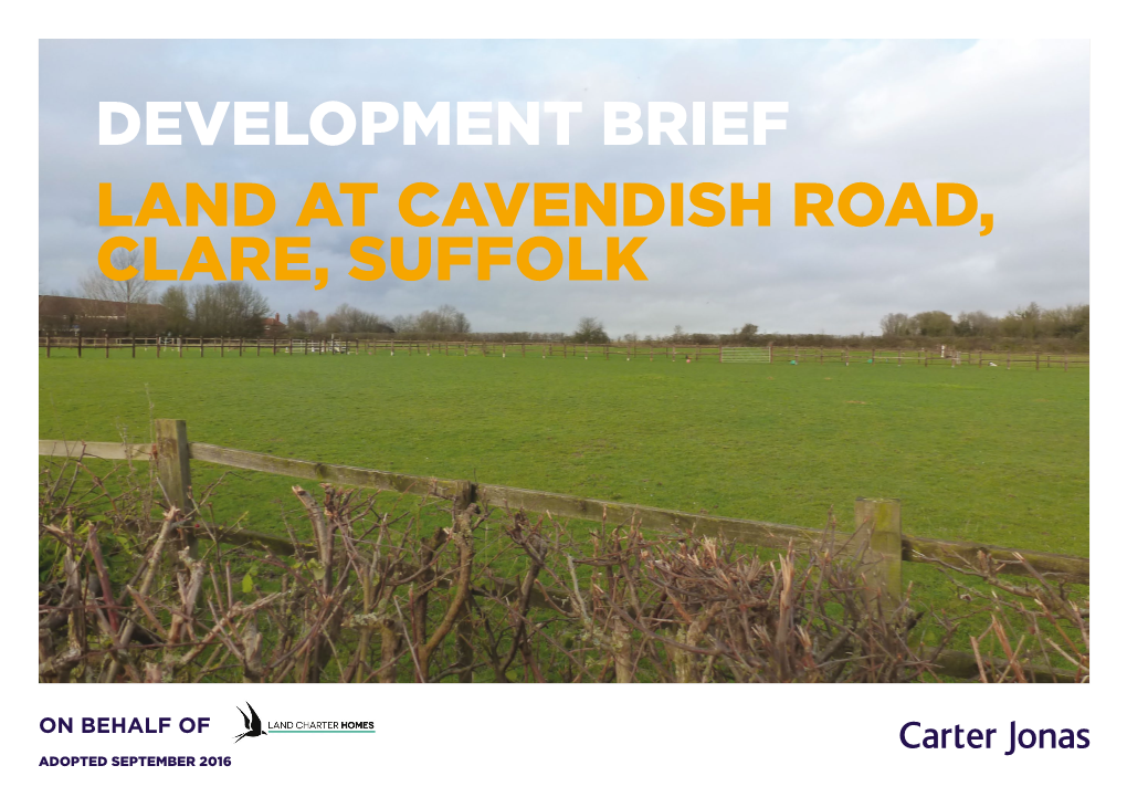 Development Brief Land at Cavendish Road, Clare, Suffolk