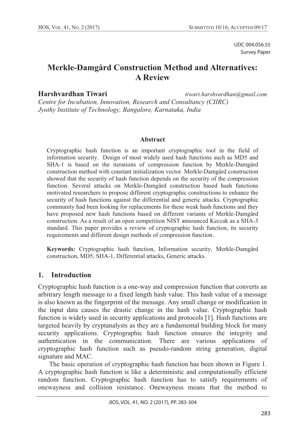 Merkle-Damgård Construction Method and Alternatives: a Review