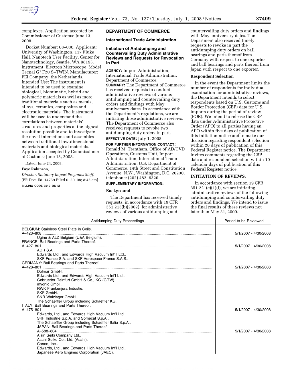 Federal Register/Vol. 73, No. 127/Tuesday, July 1, 2008/Notices