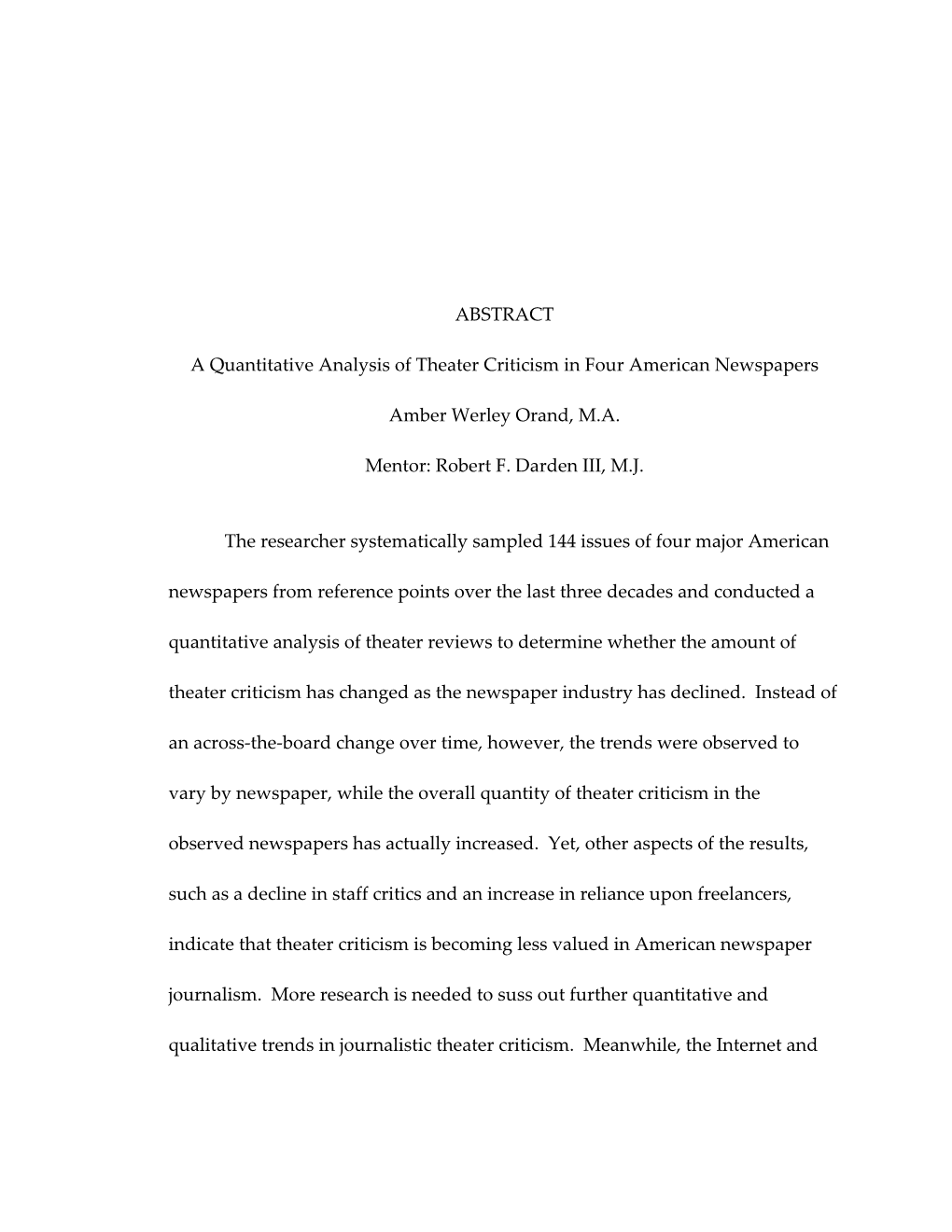 ABSTRACT a Quantitative Analysis of Theater Criticism in Four American