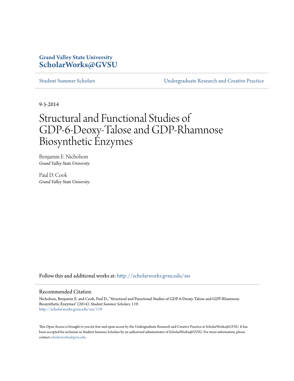 Structural and Functional Studies of GDP-6-Deoxy-Talose and GDP-Rhamnose Biosynthetic Enzymes Benjamin E