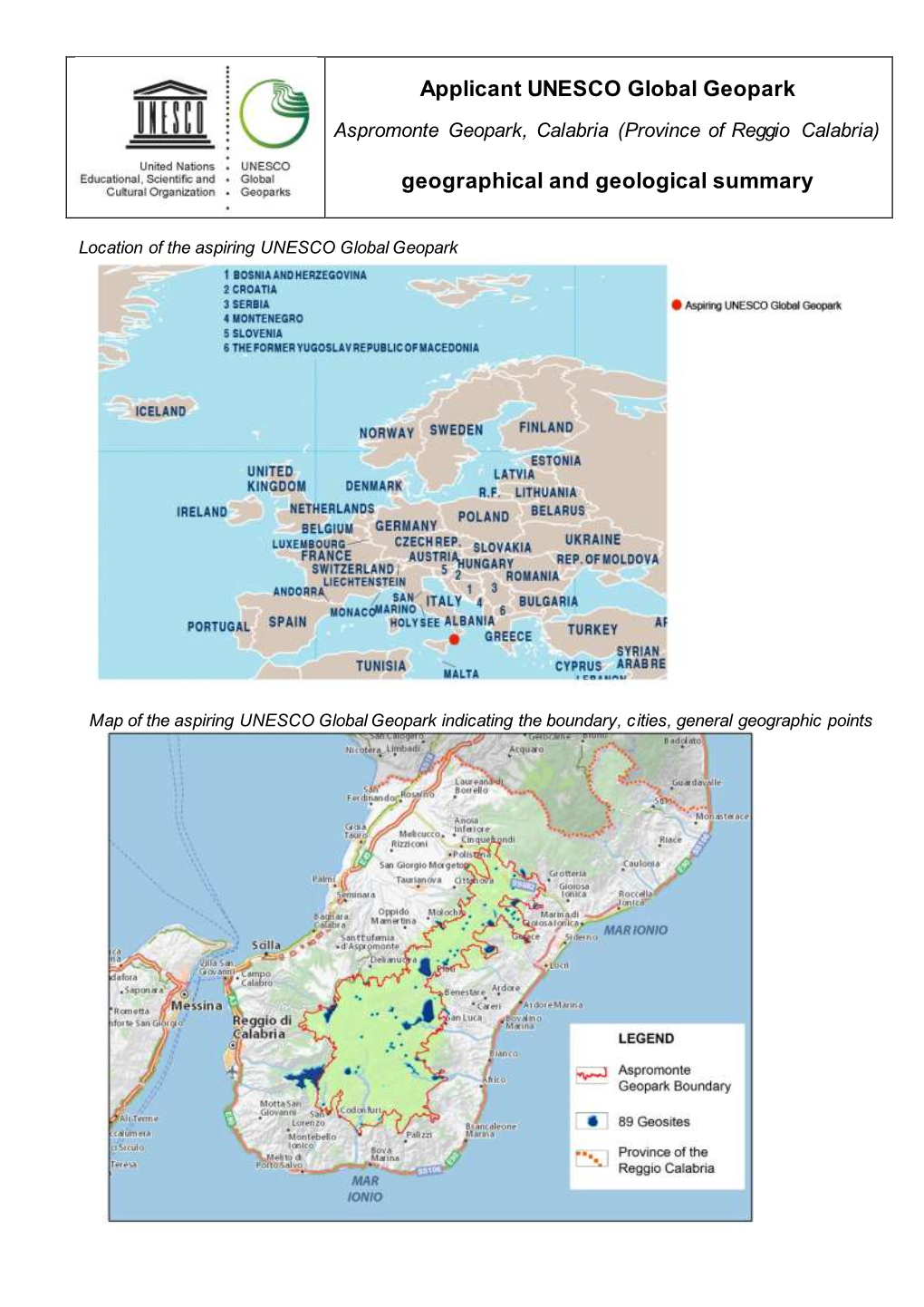 Applicant UNESCO Global Geopark Geographical and Geological