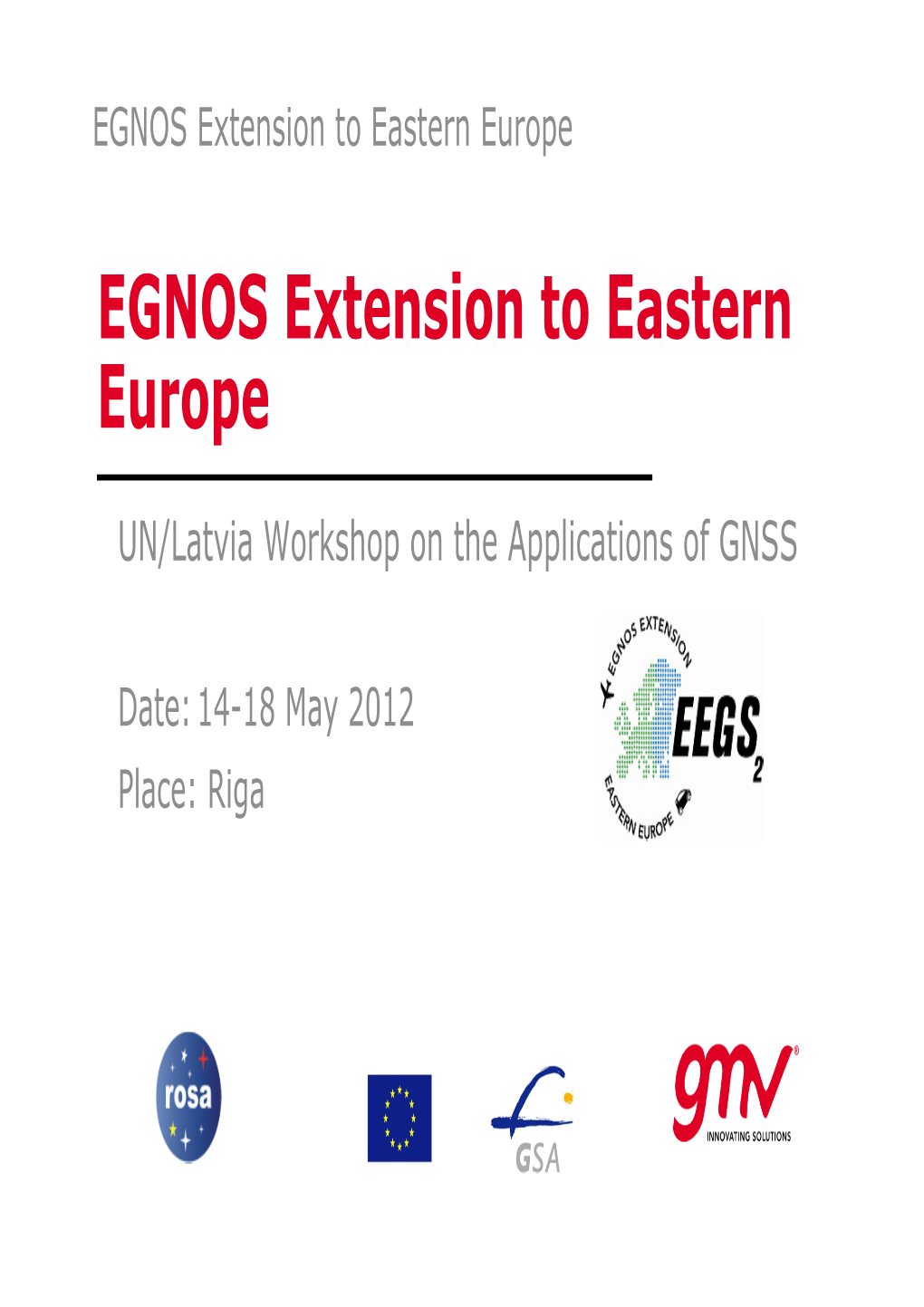 EGNOS Extension to Eastern Europe