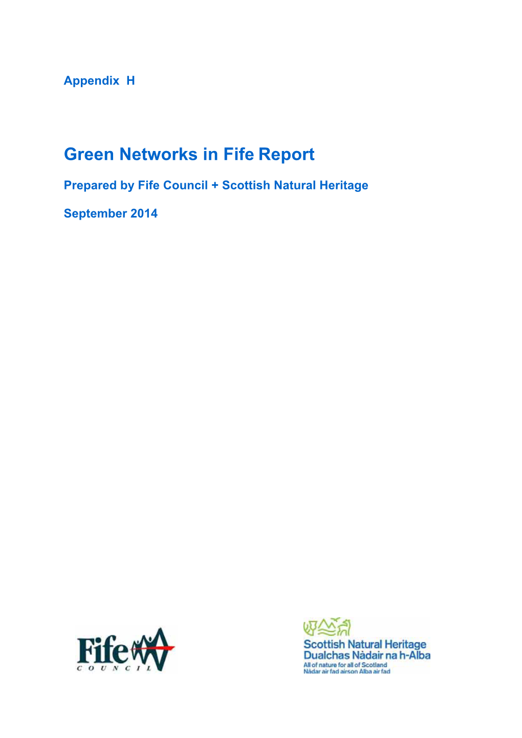 Planning for Green Networks in Fife