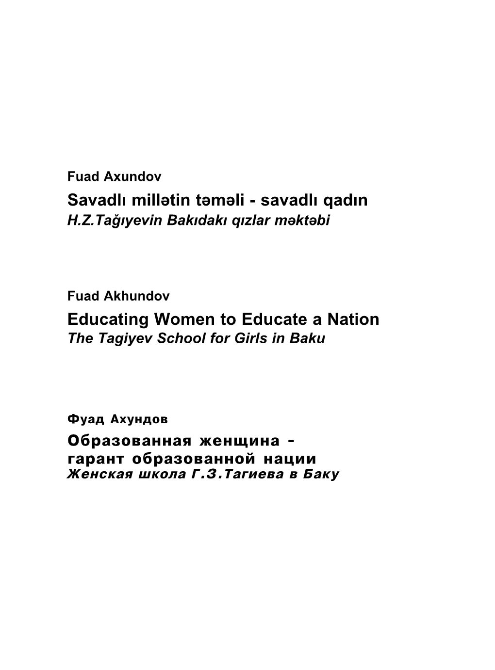 Савадлы Гадын Educating Women to Educate a Nation Образован