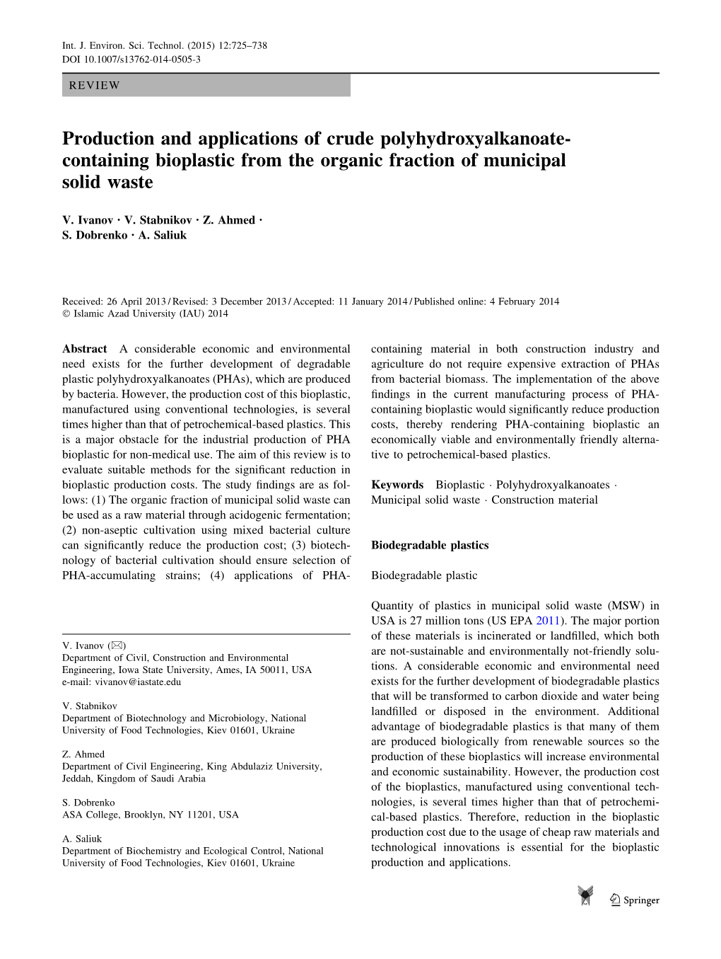 Production and Applications of Crude Polyhydroxyalkanoate- Containing Bioplastic from the Organic Fraction of Municipal Solid Waste