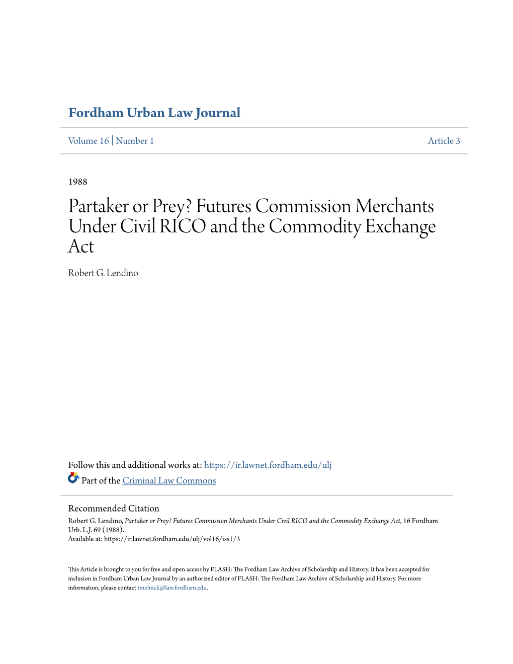 Futures Commission Merchants Under Civil RICO and the Commodity Exchange Act Robert G