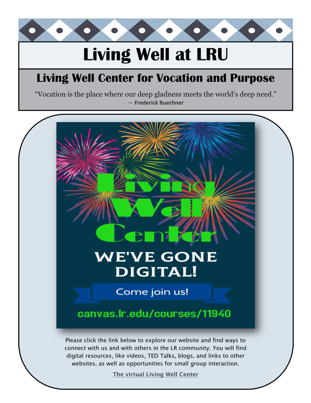 Living Well at LRU Living Well Center for Vocation and Purpose