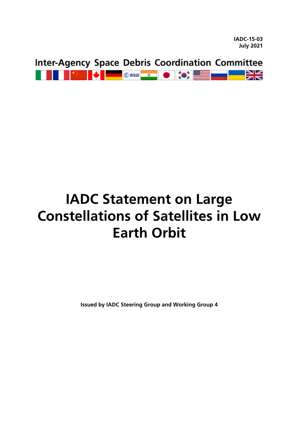 IADC Statement on Large Constellations of Satellites in Low Earth Orbit