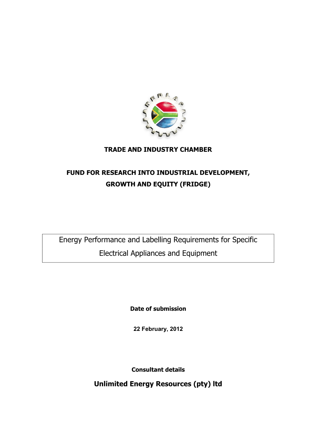 Energy Performance and Labelling Requirements for Specific Electrical Appliances and Equipment