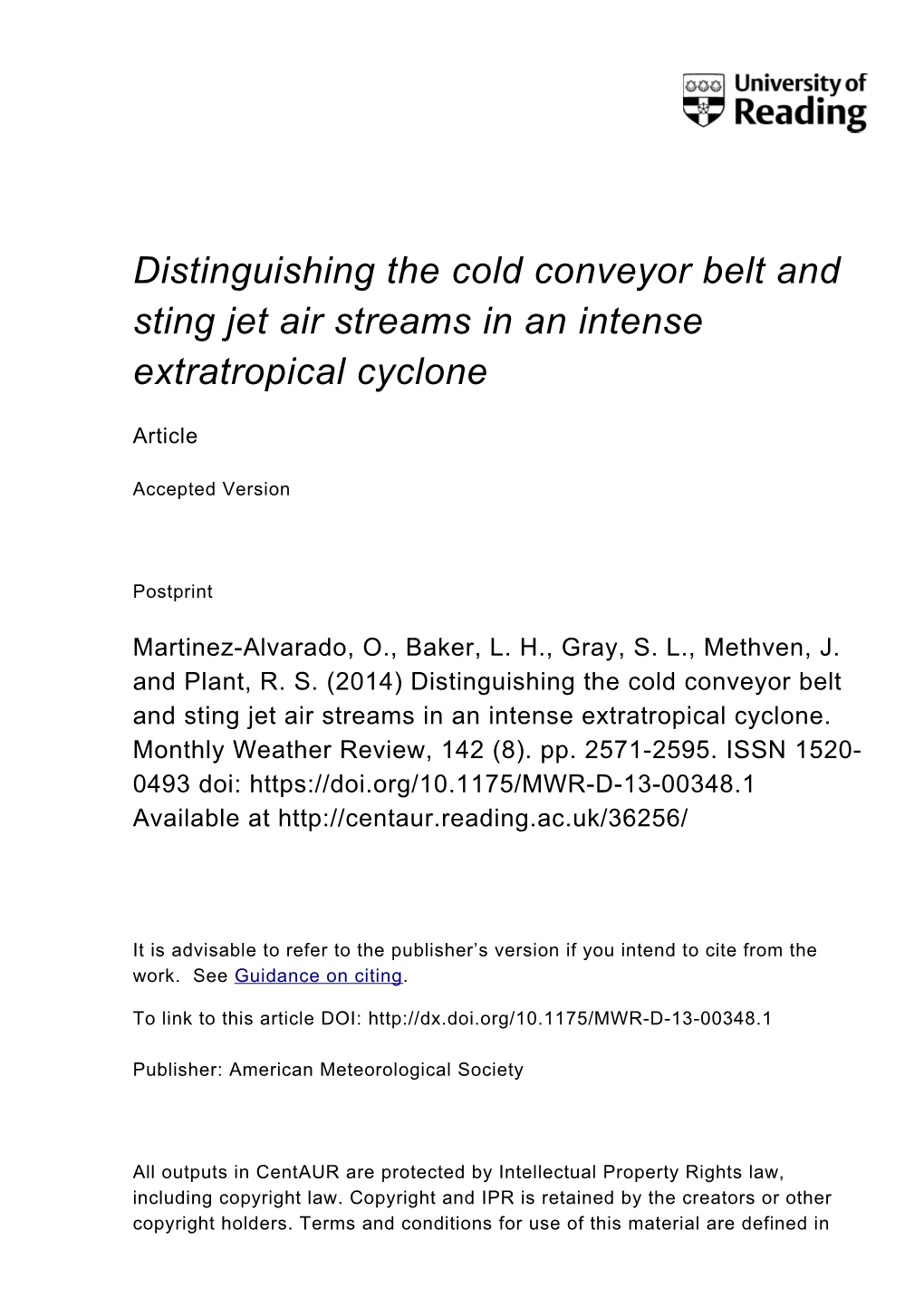 Distinguishing the Cold Conveyor Belt and Sting Jet Air Streams in an Intense Extratropical Cyclone