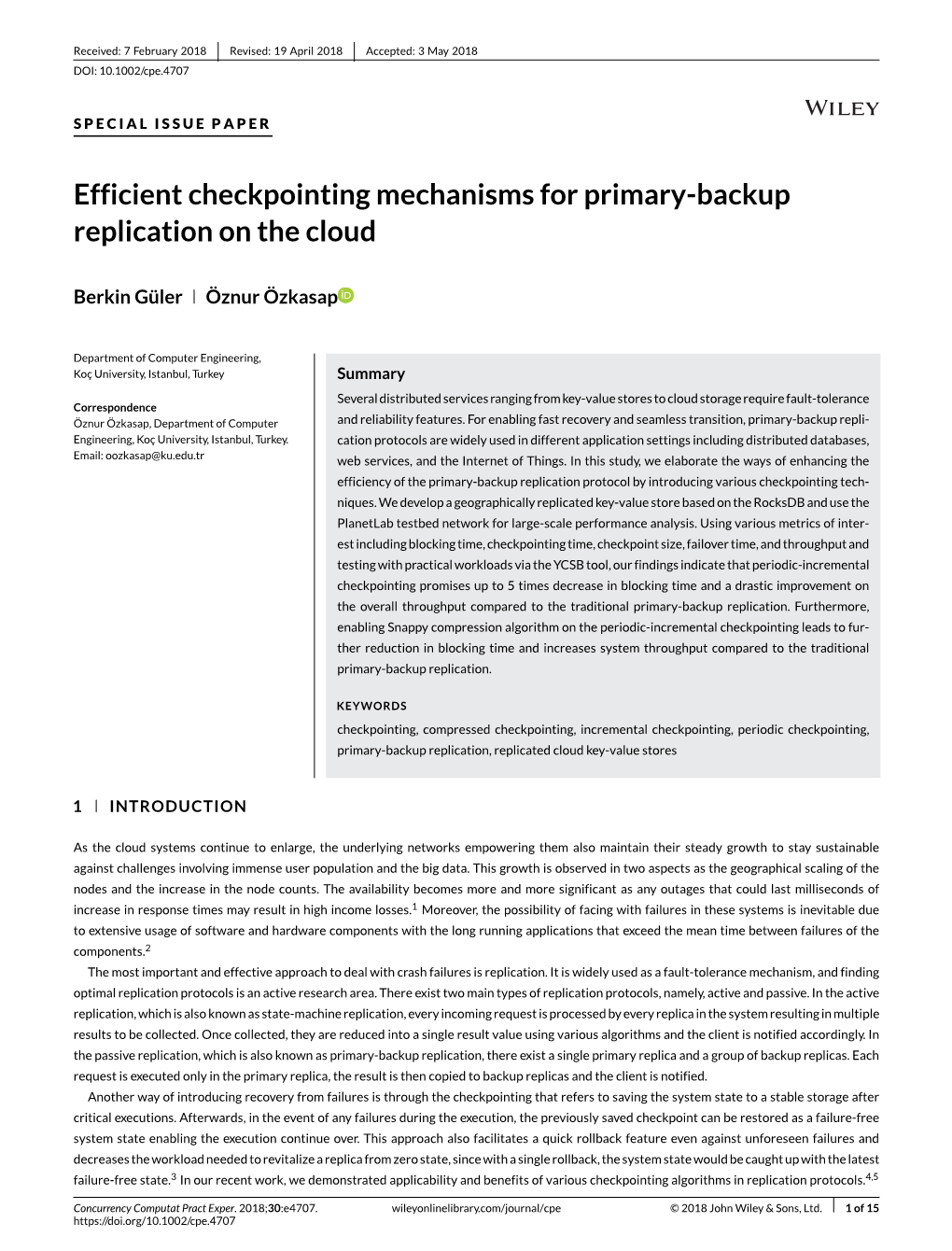 Efficient Checkpointing Mechanisms for Primary-Backup Replication on the Cloud