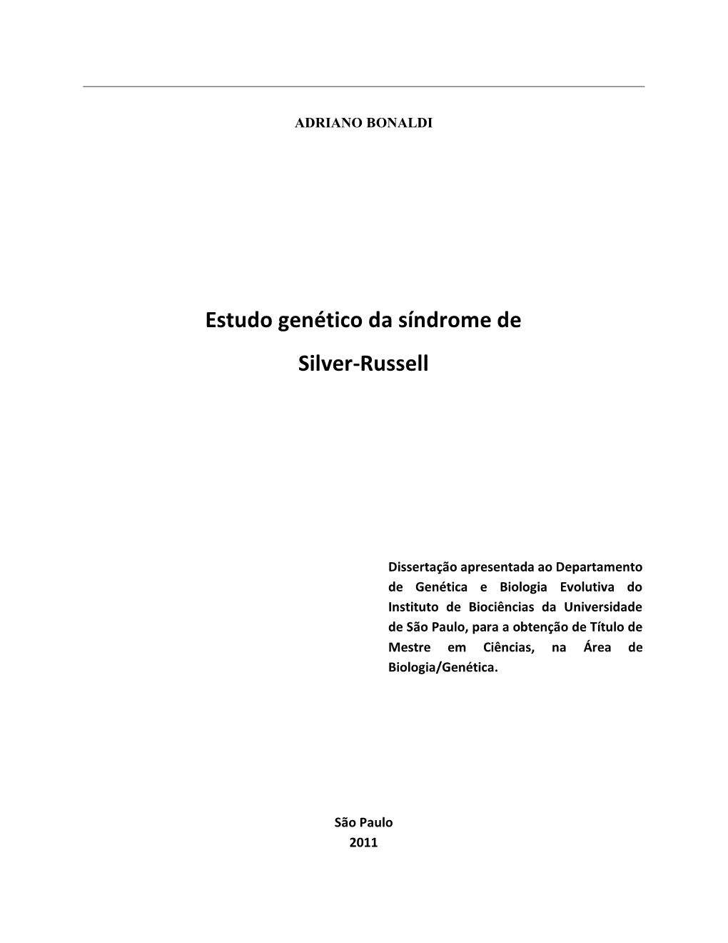 Estudo Genético Da Síndrome De Silver-Russell