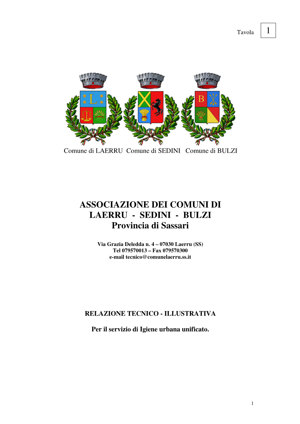 ASSOCIAZIONE DEI COMUNI DI LAERRU - SEDINI - BULZI Provincia Di Sassari