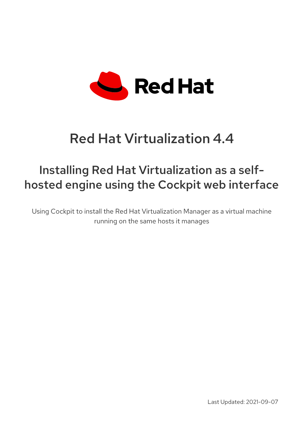 Installing Red Hat Virtualization As a Self- Hosted Engine Using the Cockpit Web Interface