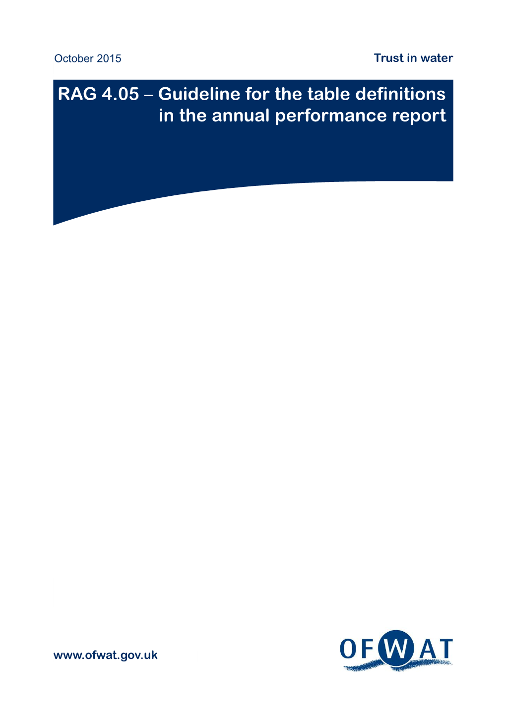 RAG 4.05 – Guideline for the Table Definitions in the Annual Performance Report