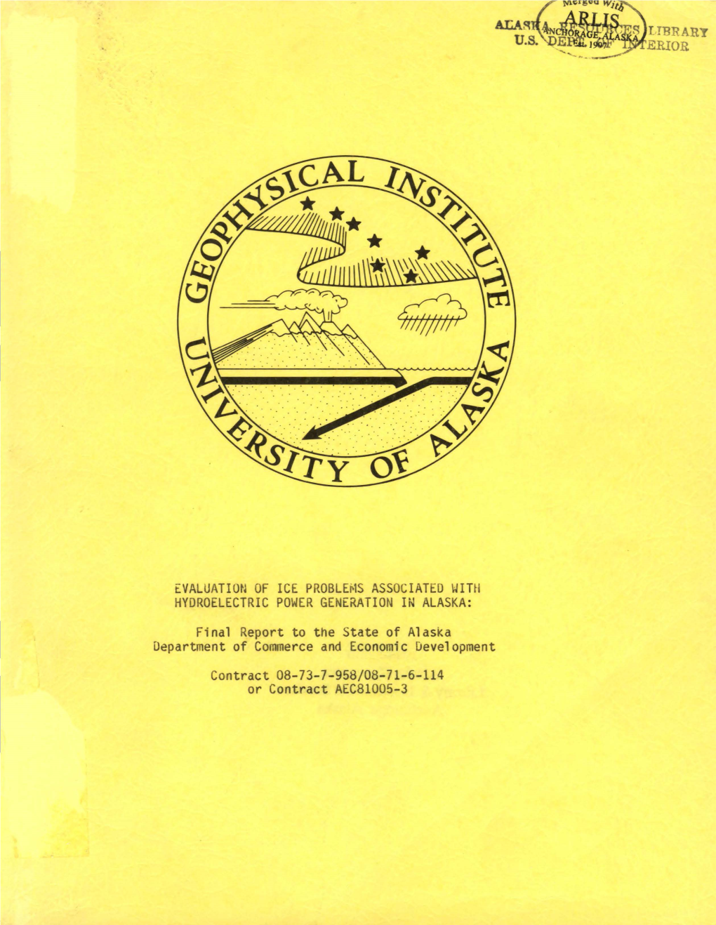 Evaluation of Ice Proble1'1s Associated \..Jith