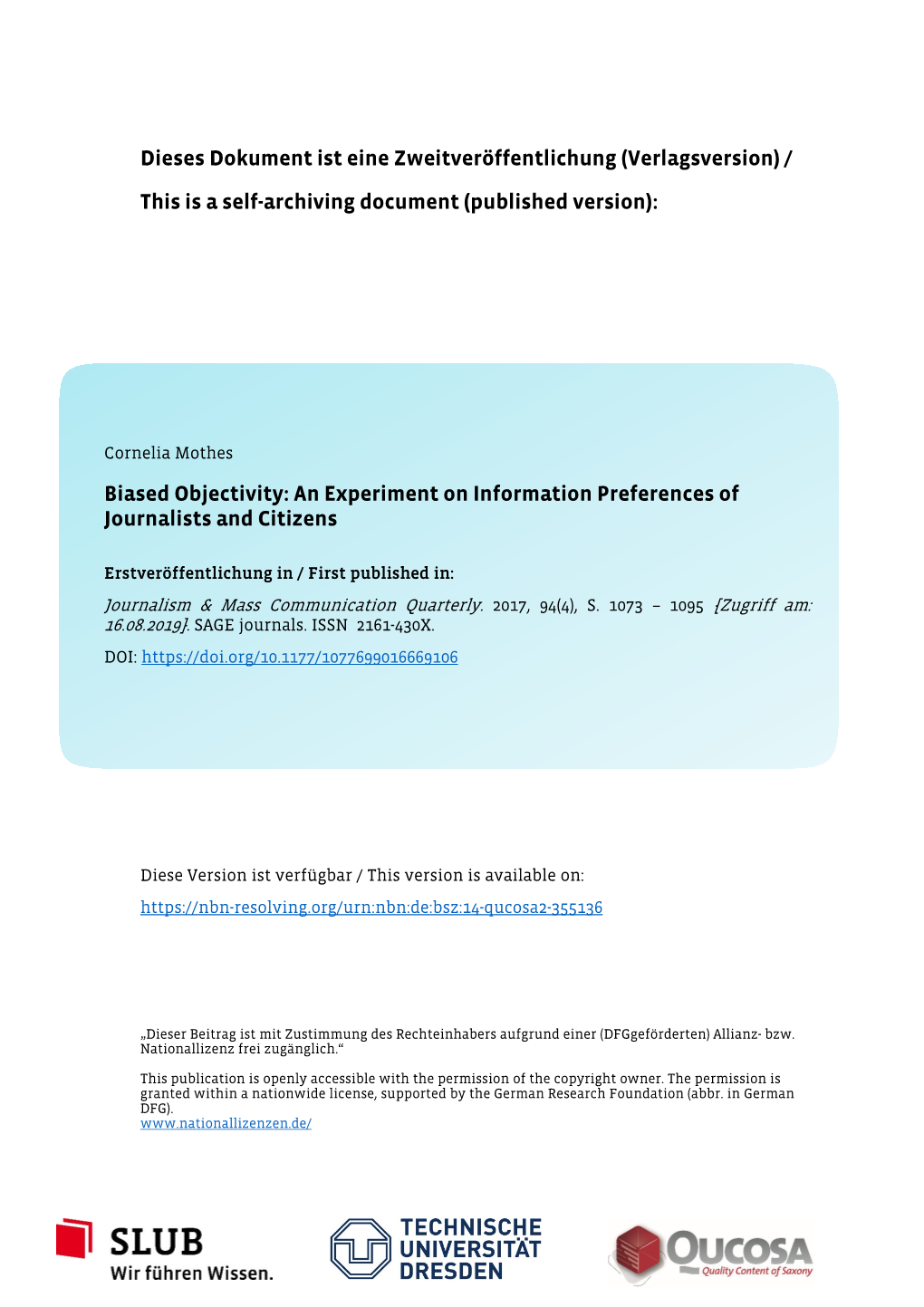 Biased Objectivity: an Experiment on Information Preferences of Journalists and Citizens