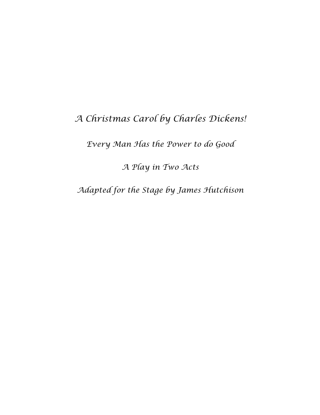 A Christmas Carol by Charles Dickens!