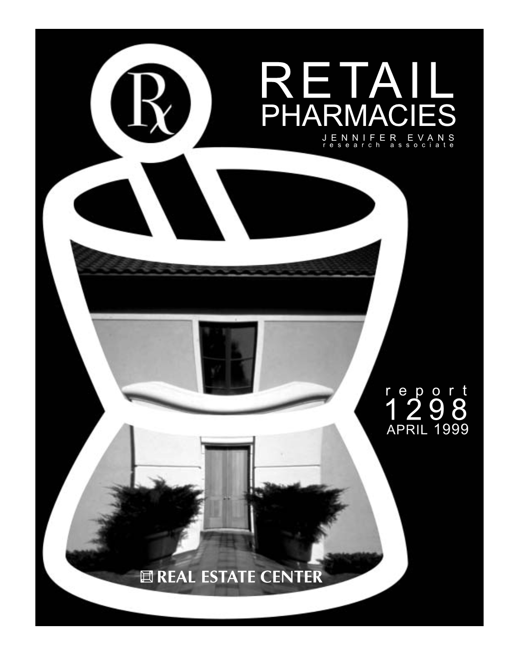 RETAIL PHARMACIES JENNIFER EVANS Research Associate