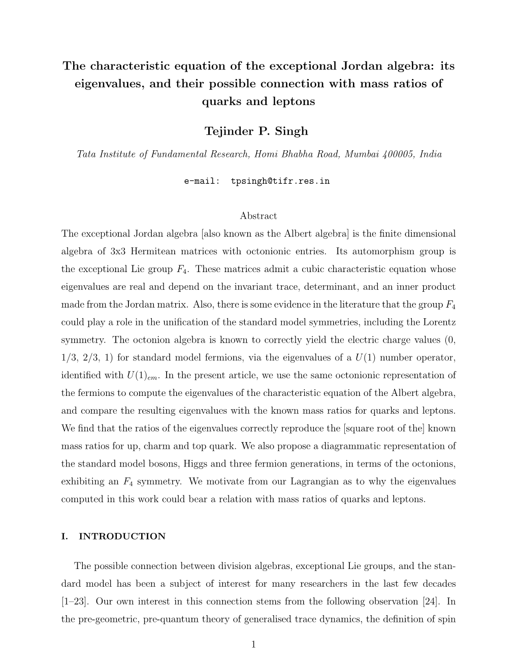 The Characteristic Equation of the Exceptional Jordan Algebra: Its Eigenvalues, and Their Possible Connection with Mass Ratios of Quarks and Leptons