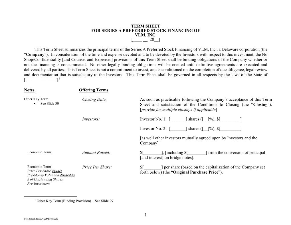 1 Term Sheet for Series a Preferred Stock Financing