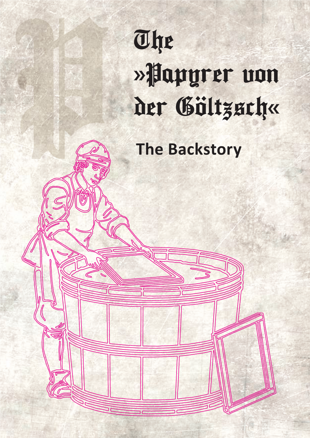 The »Papyrer Von Der Göltzsch« P the Backstory Paper and Tin Are Synonymous with Tradition and Innovation