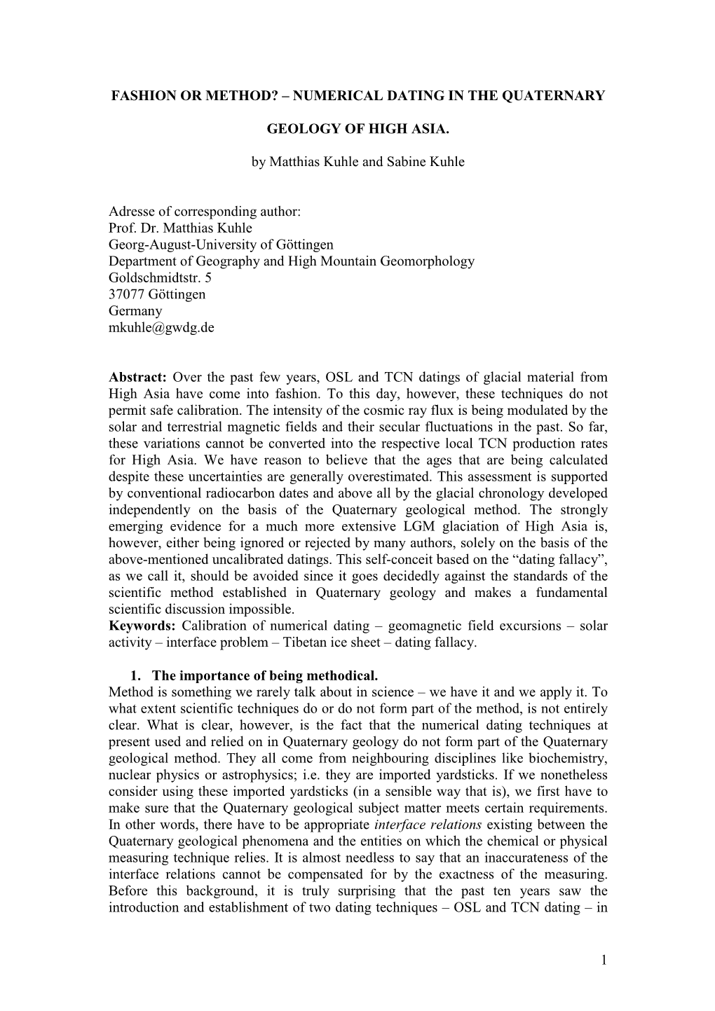 Fashion Or Method? – Numerical Dating in the Quaternary