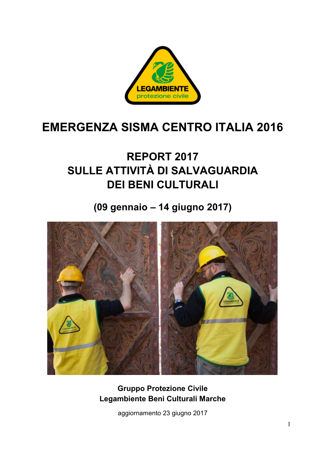 2°Report Sulle Attività Di Salvaguardia Dei Beni