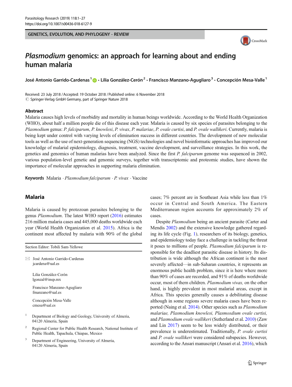 Plasmodium Genomics: an Approach for Learning About and Ending Human Malaria