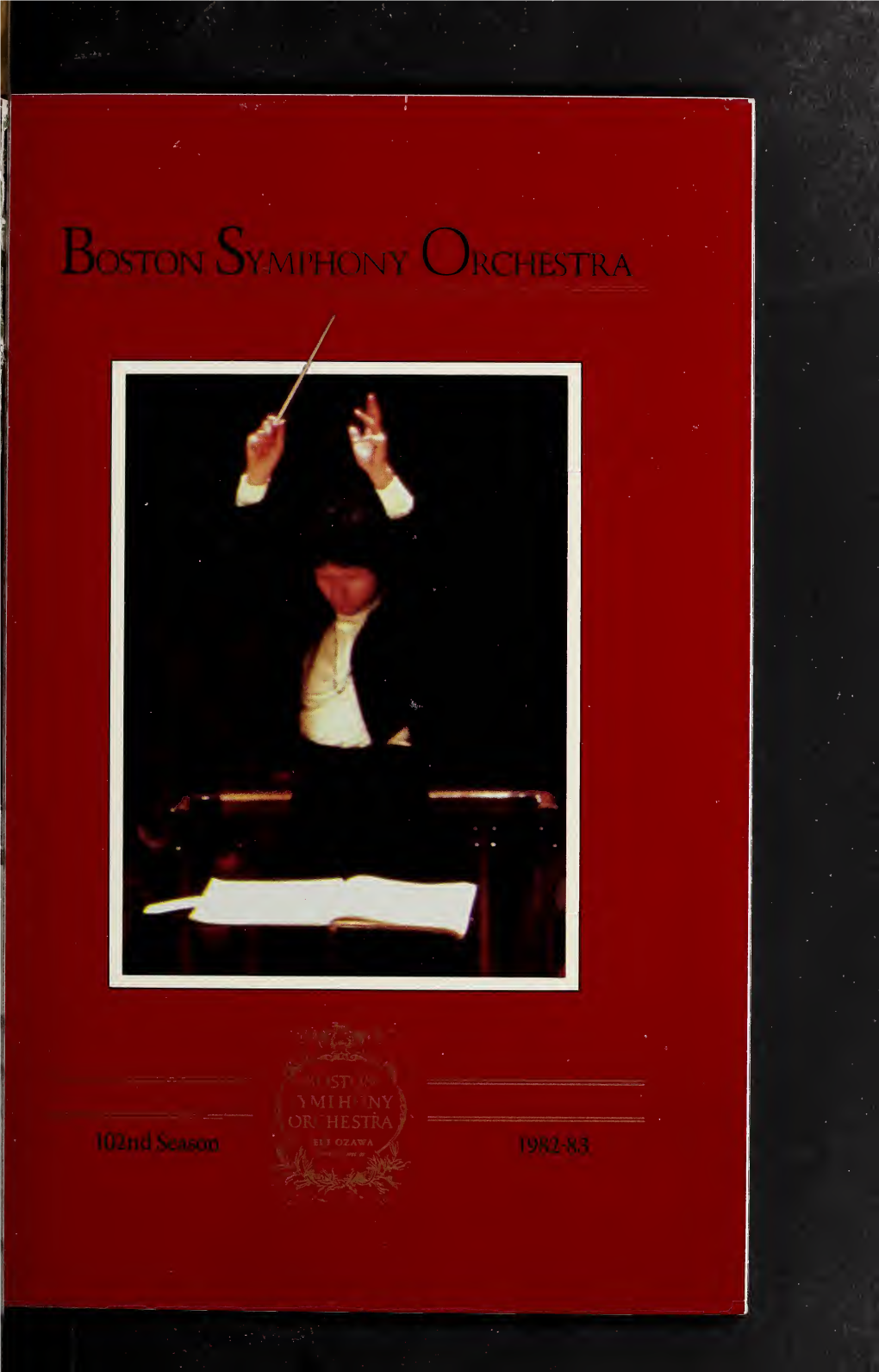 Boston Symphony Orchestra Concert Programs, Season 102, 1982