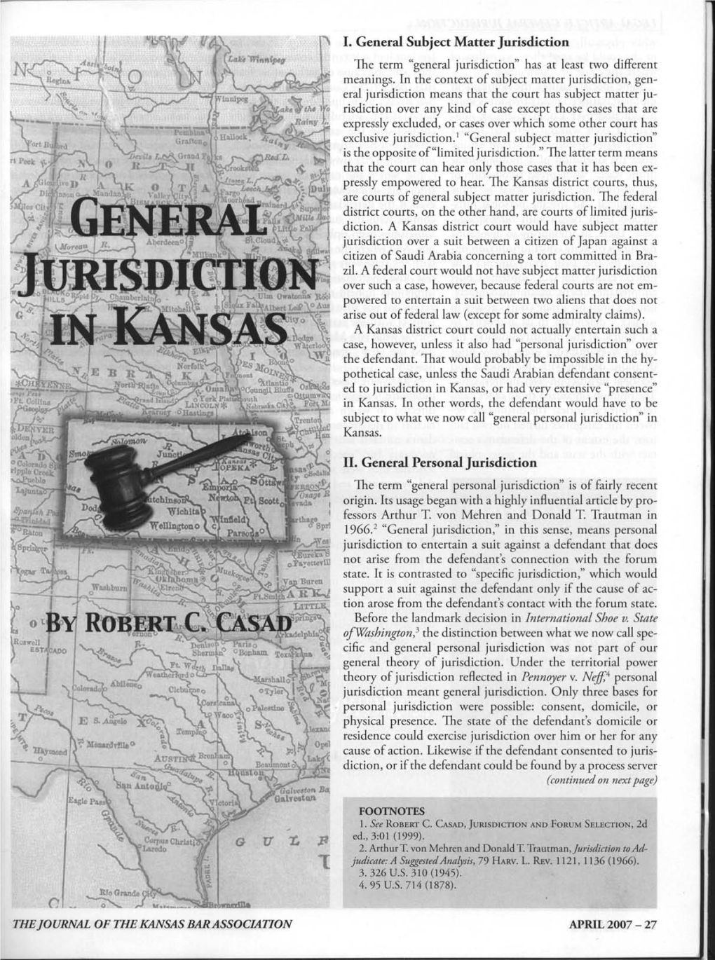 I. General Subject Matter Jurisdiction 11. General Personal Jurisdiction of Wa~Hington
