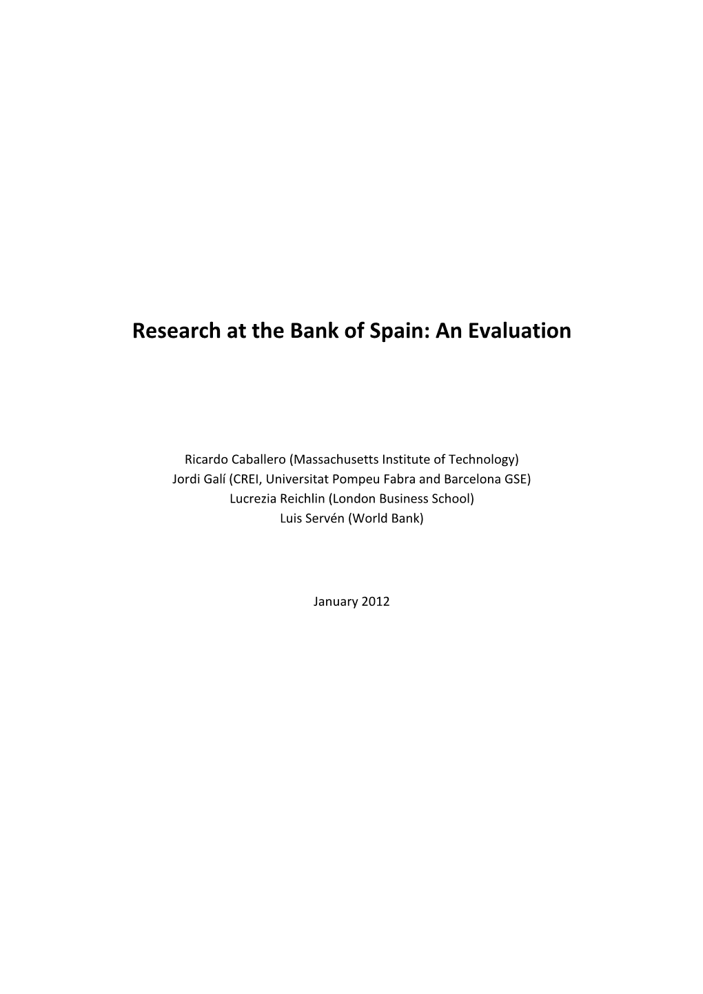 Research at the Bank of Spain: an Evaluation