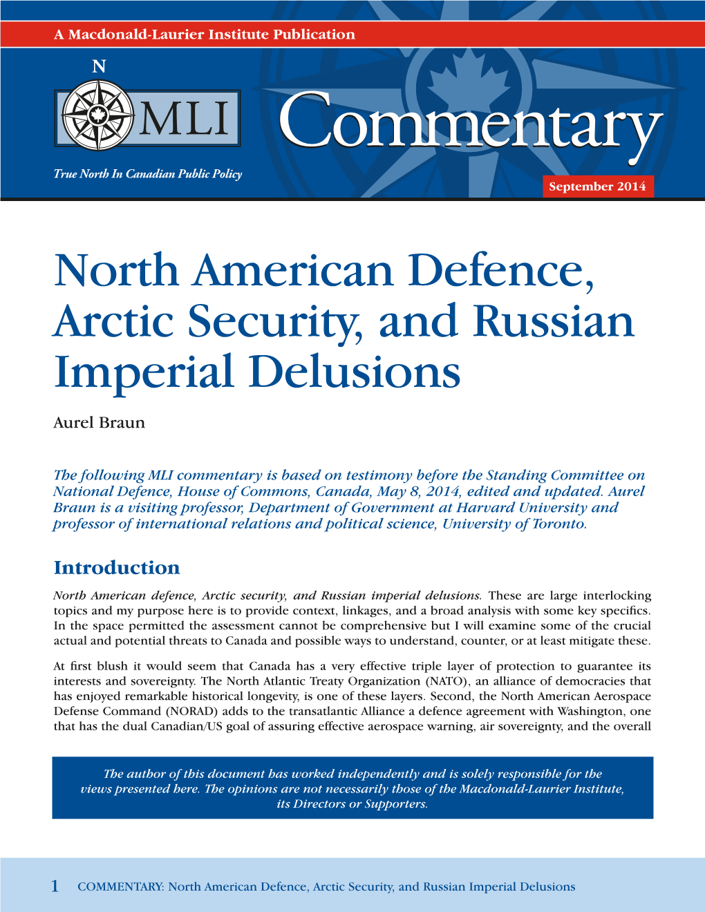 North American Defence, Arctic Security, and Russian Imperial Delusions Aurel Braun