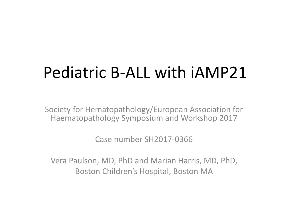 Pediatric B-ALL with Iamp21