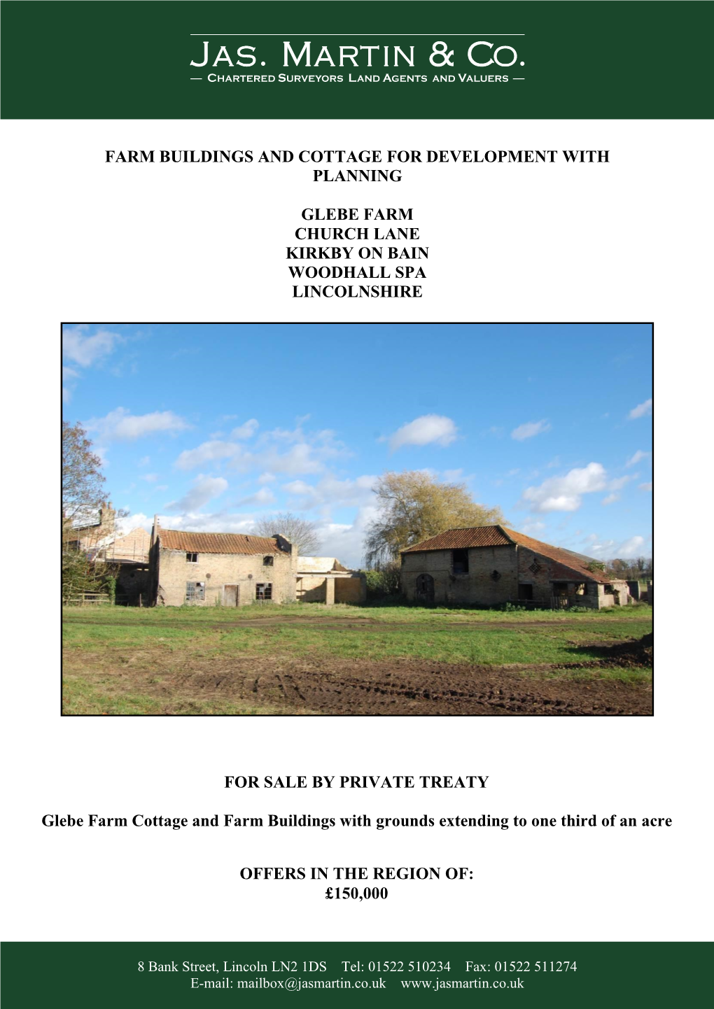 Farm Buildings and Cottage for Development with Planning