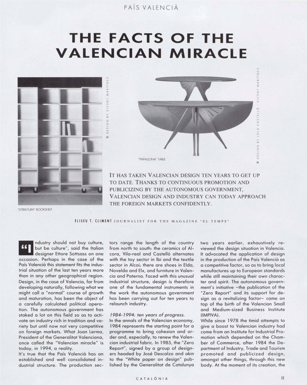 The Facts of the Valencian Miracle