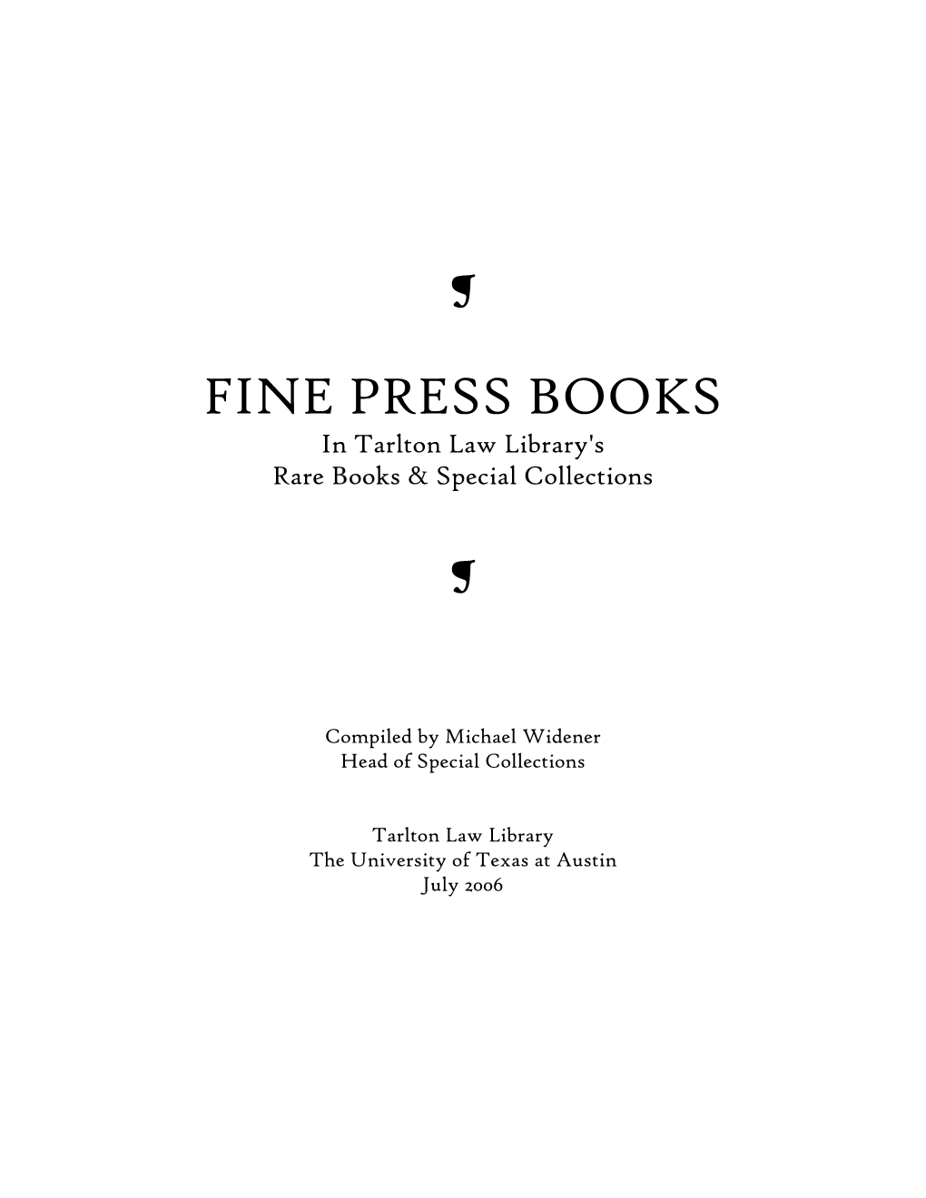 Fine Press in RB